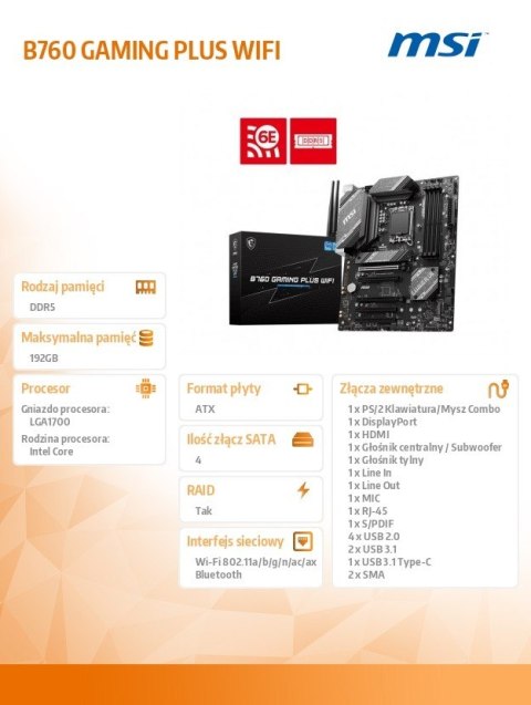 MSI Płyta główna B760 GAMING PLUS WIFI s1700 4DDR5 DP/HDMI ATX