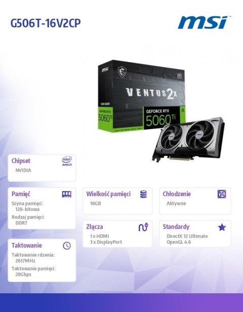 MSI Karta graficzna GeForce RTX 5060 Ti 16G VENTUS 2X OC PLUS