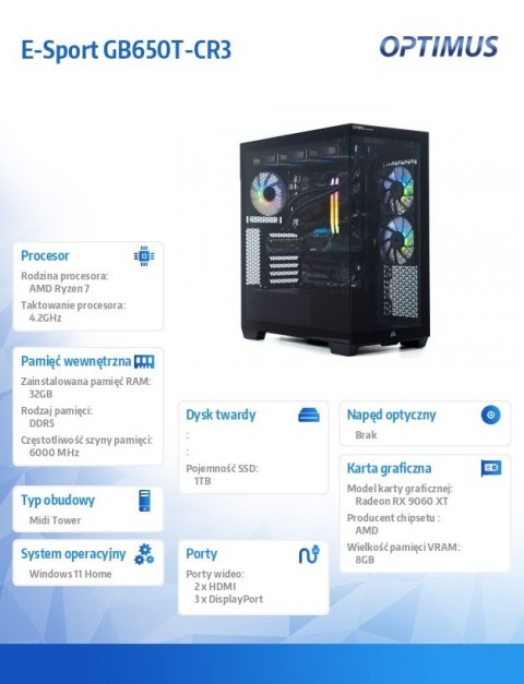 OPTIMUS Komputer E-Sport GB650T-CR4 R7-7800X3D/32GB/1TB/RX 9060 XT 8G/W11