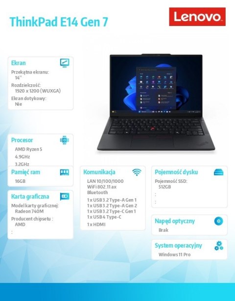 Lenovo Laptop ThinkPad E14 G7 W11Pro 21T0004TPB 5 220/16GB/512GB/INT/14.0 WUXGA/Black/3YRS OS + 1YR Premier + CO2 Offset
