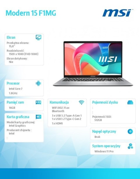 MSI Laptop Modern 15 F1MG-663PL WIN11PRO/IC7-150U/16GB/512SSD/Int/15.6''/3Y
