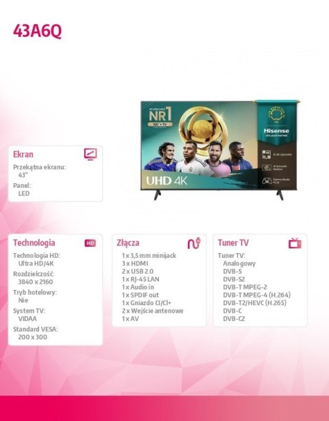 Hisense Telewizor LED 43 cale 43A6Q