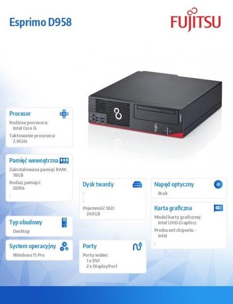 Fujitsu Komputer poleasingowy Esprimo D958 SFF Core i5 9400 (9-gen.) 2,9 GHz / 16 GB / 240 SSD / Win 11 Pro