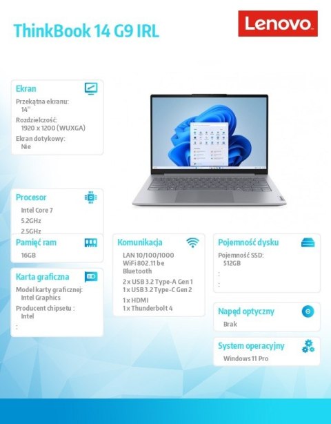 Lenovo Laptop ThinkBook 14 G9 21UY007TPB W11Pro 7 240H/16GB/512GB/INT/14.0 WUXGA/Luna Grey/3YRS OS + 1Yr CI + CO2 Offset