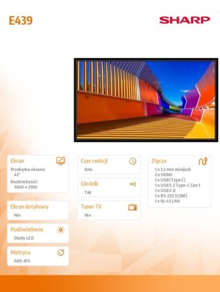 Sharp Monitor wielkoformatowy MultiSync E439 43 cale UHD 16/7 350cd/m2