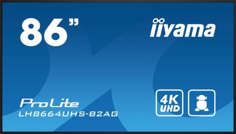 IIYAMA Monitor 86 cali LH8664UHS-B2AG,24/7,IPS,ANDROID.11,4K,3xHDMI,RJ45, 2xUSB,WiFi