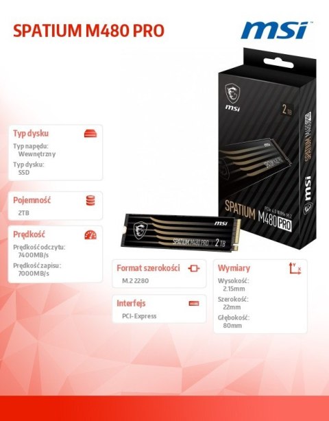 MSI Dysk SSD SPATIUM M480 PRO 2TB M.2 PCIe4 7400/7000MB/s